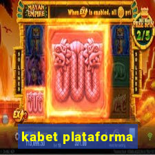 kabet plataforma